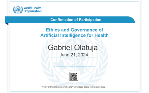 Confirmation of Participation in World Health Organisation Course in Ethics and Governance of Artificial Intelligence for Health